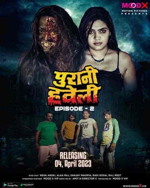 Purani Haweli E2